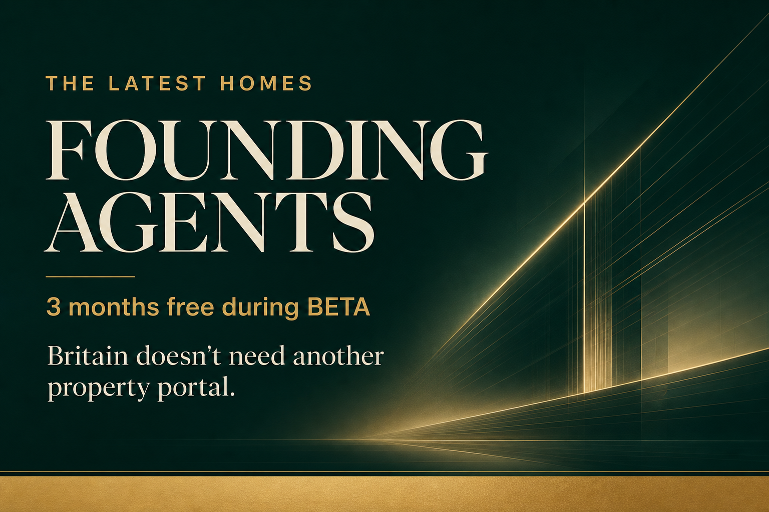 The Latest Homes Founding Agents wide graphic